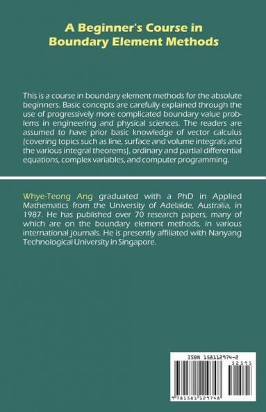A Beginner's Course in Boundary Element Methods