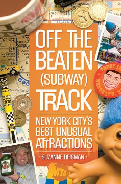 Off the Beaten (Subway) Track
