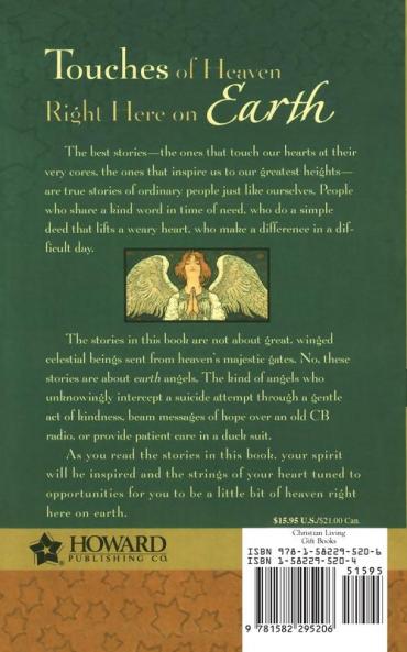 Earth Angels: Stories of Heavenly Encouragement Through Earthly Vessels