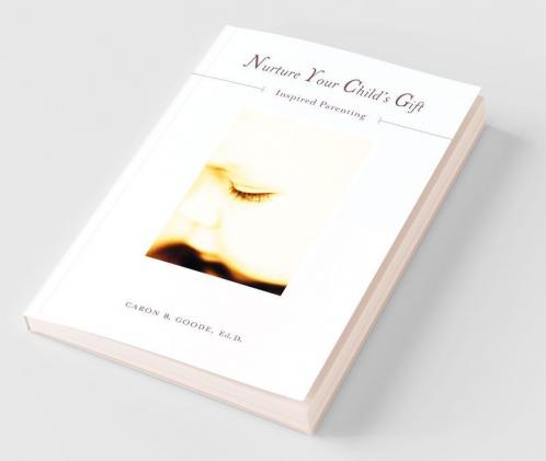 NURTURE YOUR CHILDS GIFT