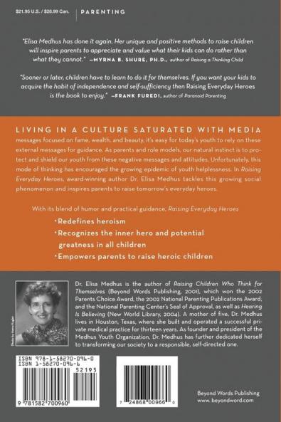 Raising Everyday Heroes: Parenting Children To Be Self-Reliant