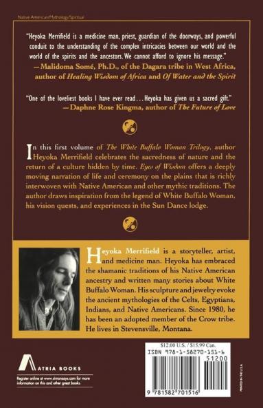 Eyes of Wisdom: Book One in the White Buffalo Woman Trilogy: 01 (The Legend of White Buffalo Woman Trilogy)