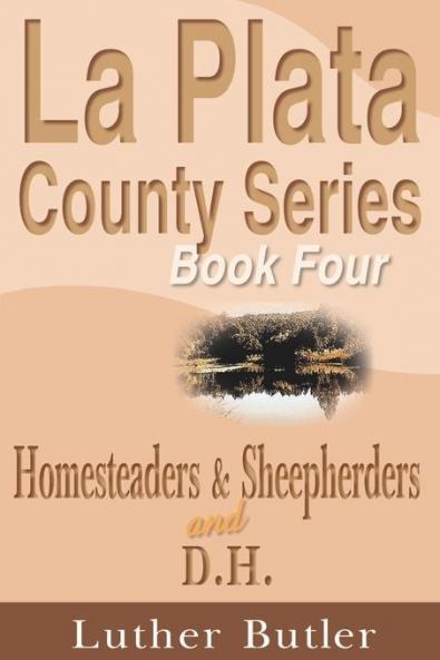 Homesteaders and Sheepherders