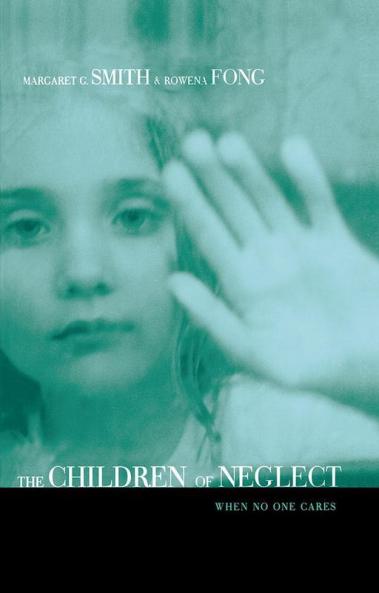 Children of Neglect