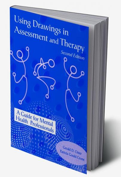 Using Drawings in Assessment and Therapy
