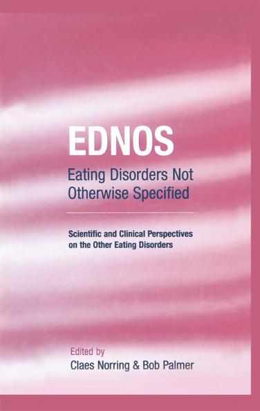 EDNOS: Eating Disorders Not Otherwise Specified