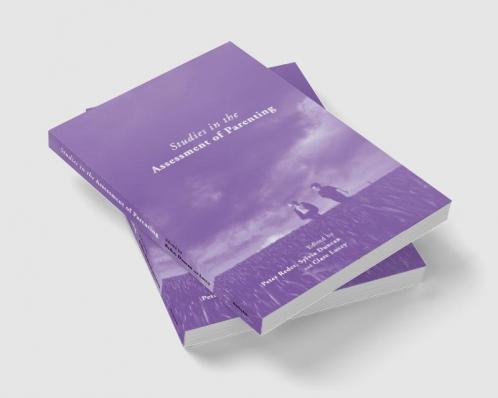 Studies in the Assessment of Parenting