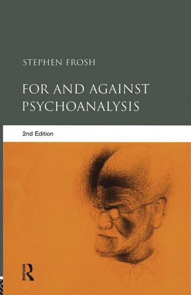 For and Against Psychoanalysis