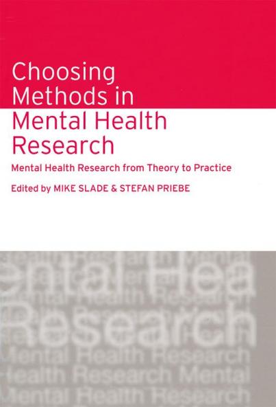 Choosing Methods in Mental Health Research