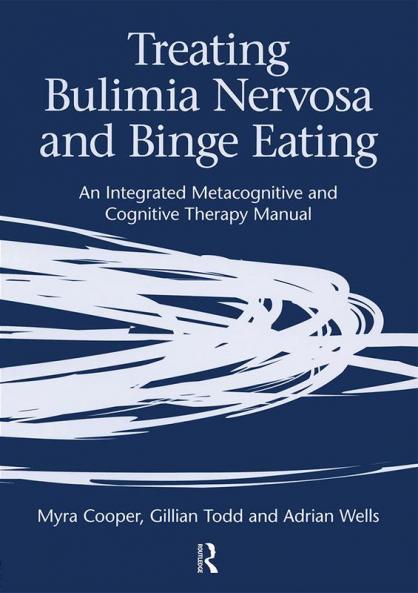 Treating Bulimia Nervosa and Binge Eating