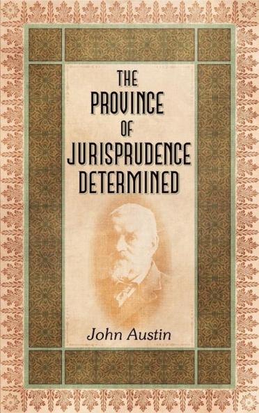 The Province of Jurisprudence Determined