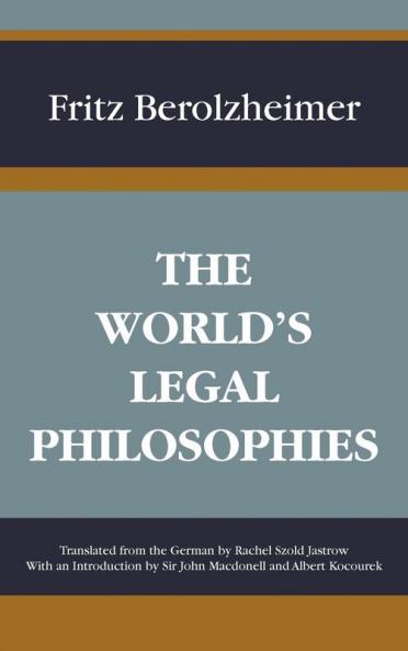 The World's Legal Philosophies