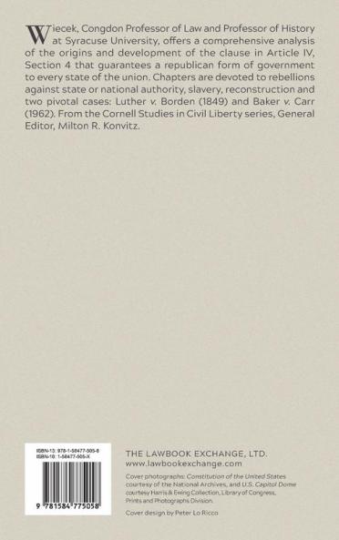 The Guarantee Clause of the U.S. Constitution (1972) (Cornell Studies in Civil Liberty)