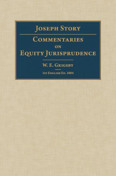 Commentaries on Equity Jurisprudence