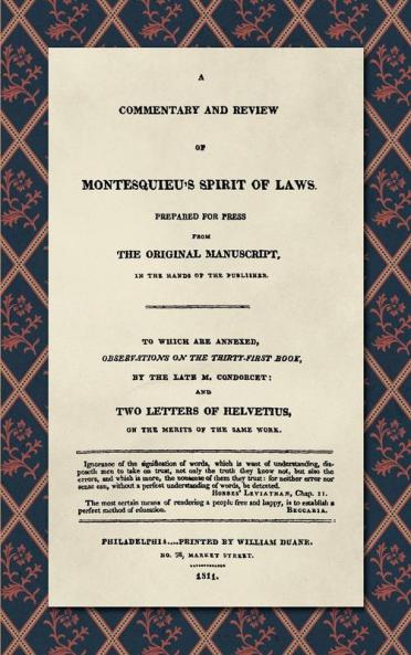 A Commentary and Review of Montesquieu's Spirit of Laws Prepared For Press From the Original Manuscript in the Hands of the Publisher (1811)