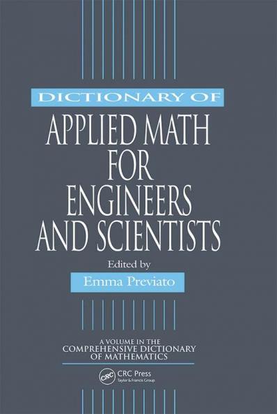 Dictionary of Applied Math for Engineers and Scientists