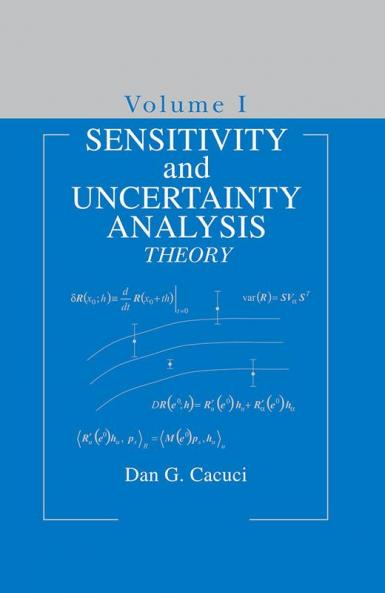 Sensitivity & Uncertainty Analysis Volume 1