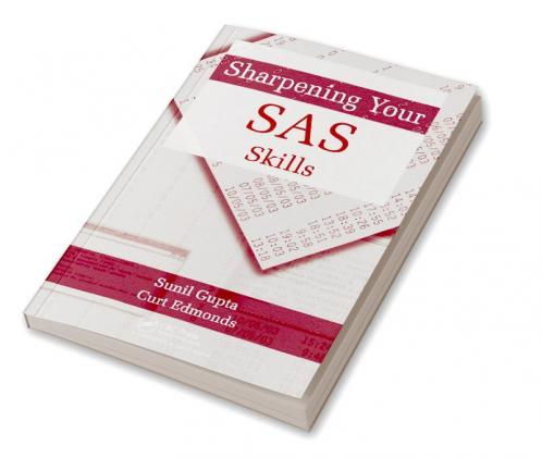 Sharpening Your SAS Skills