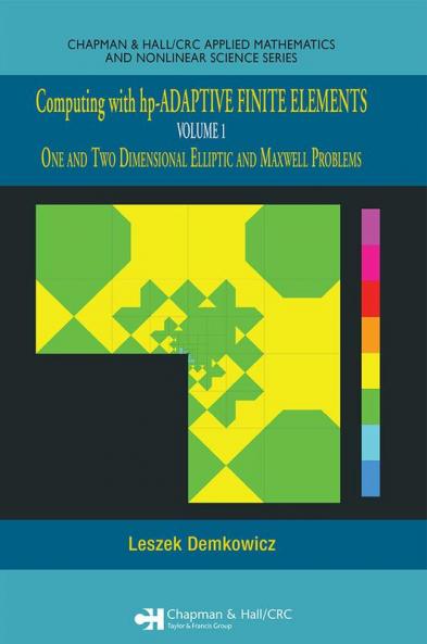 Computing with hp-ADAPTIVE FINITE ELEMENTS