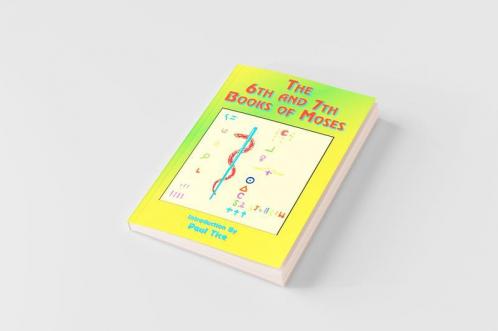 The 6th and 7th Books of Moses