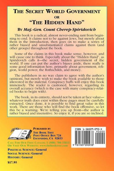 The Secret World Government or "the Hidden Hand": The Unrevealed in History