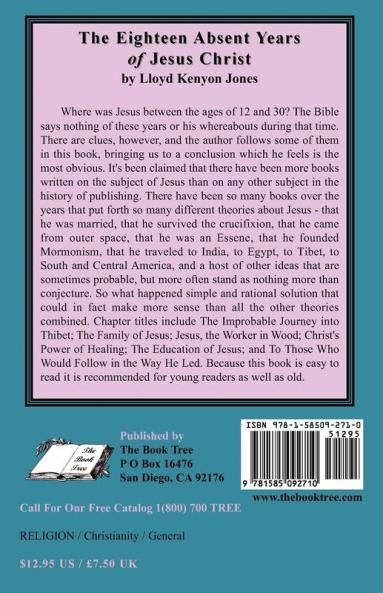 The Eighteen Absent Years of Jesus Christ