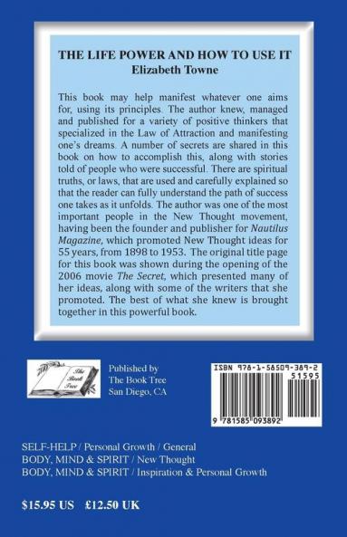 The Life Power and How to Use It