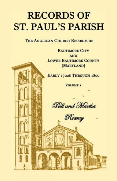 Records of St. Paul's Parish Volume 1