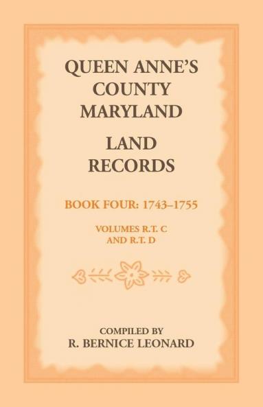 Queen Anne's County Maryland Land Records Book 4