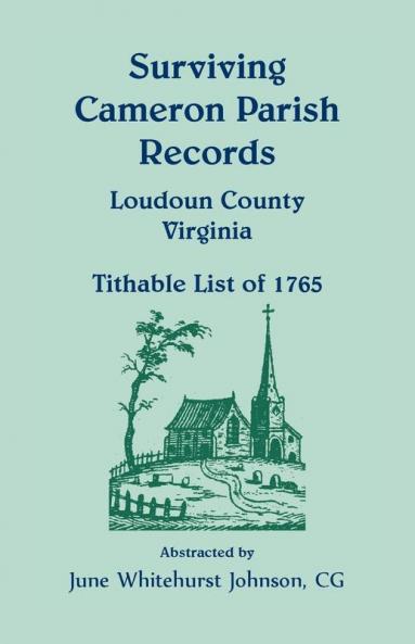 Surviving Cameron Parish Records Loudoun County Virginia
