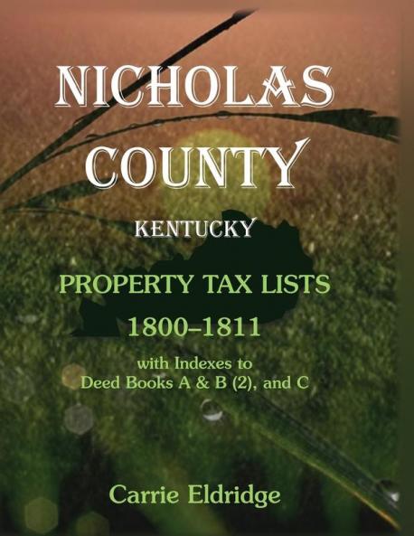 Nicholas County Kentucky Property Tax Lists 1800-1811
