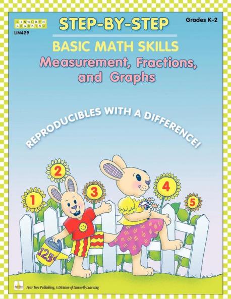 Step by Step Math: Measurement Fractions and Graphs