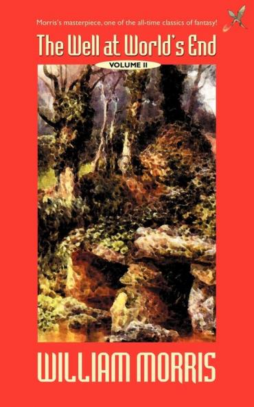 The Well at the World's End: Volume II: 2 (Wildside Fantasy)