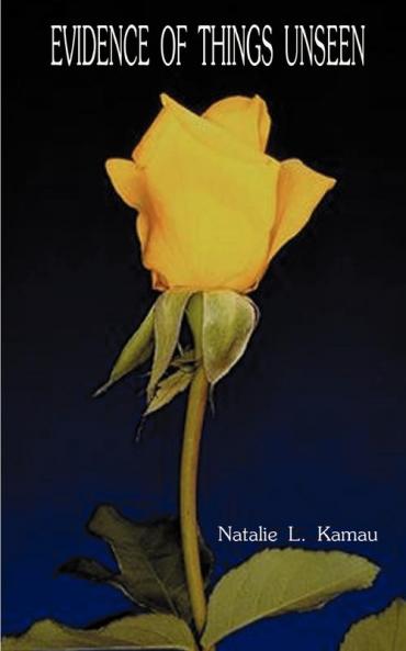 Evidence of Things Unseen