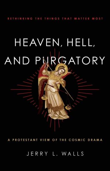 Heaven Hell and Purgatory