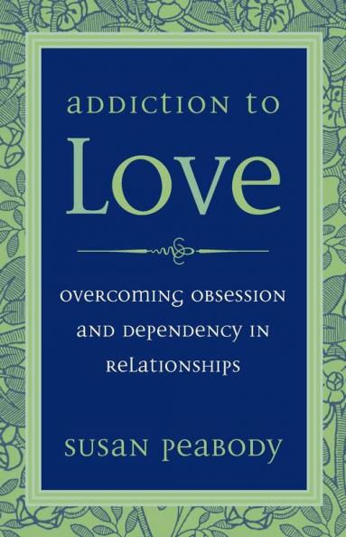 Addiction to Love