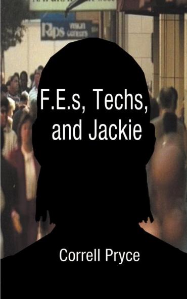 F.E.s Techs & Jackie