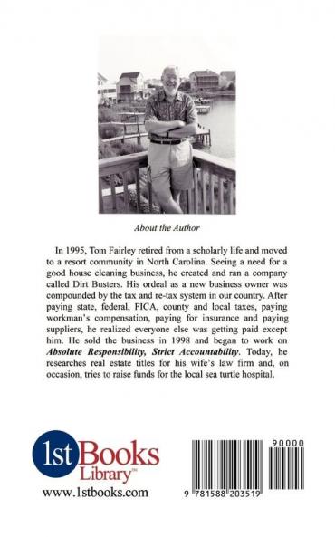 Absolute Responsibility Strict Accountability