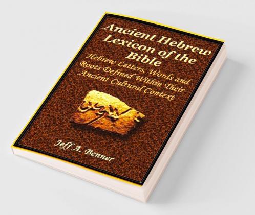 The Ancient Hebrew Lexicon of the Bible