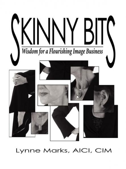 Skinny Bits: Wisdom for a Flourishing Image Business