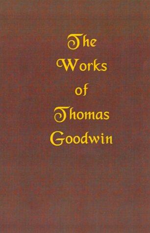 The Works of Thomas Goodwin: 03