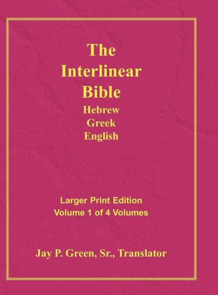 Interlinear Hebrew Greek English Bible-PR-FL/OE/KJ Large Pring Volume 1
