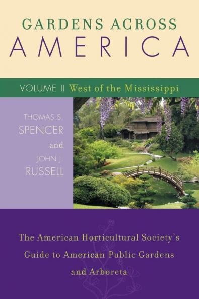 Gardens Across America West of the Mississippi