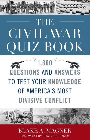 The Civil War Quiz Book