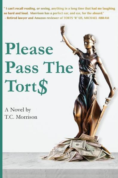 Please Pass The Torts