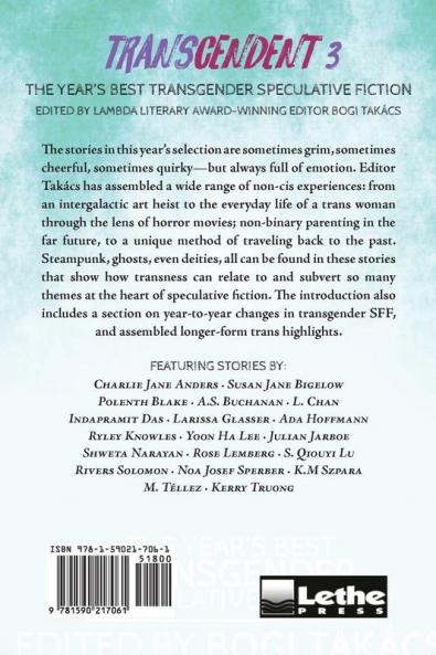 Transcendent 3: The Year's Best Transgender Themed Speculative Fiction