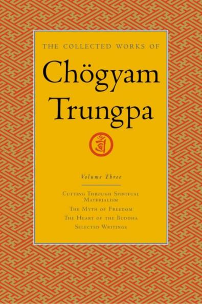 The Collected Works of Chögyam Trungpa Volume 3