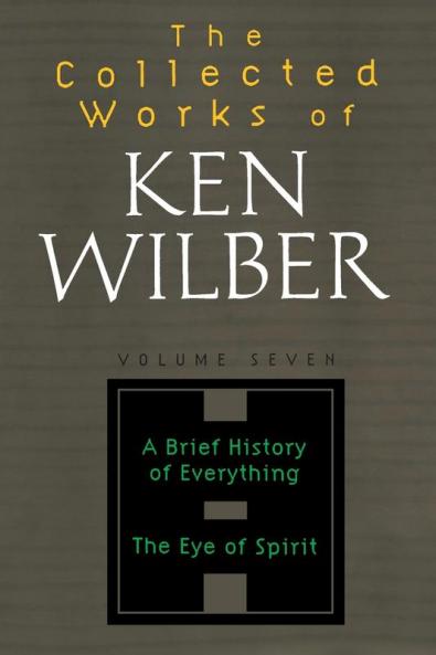 The Collected Works of Ken Wilber