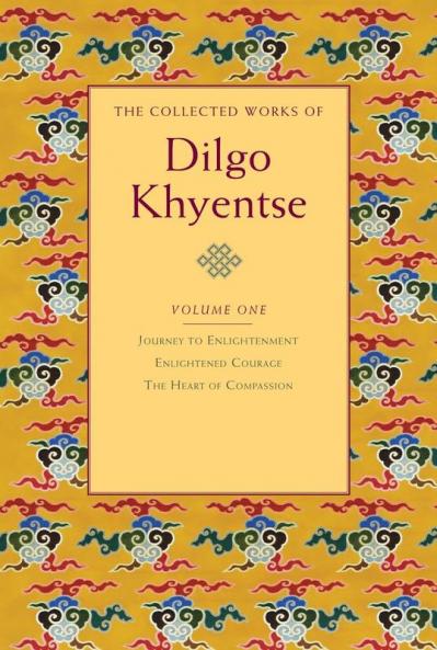 Collected Works of Dilgo Khyentse Volume One