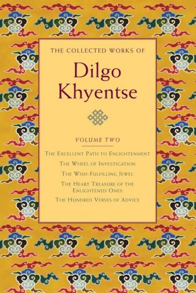 Collected Works of Dilgo Khyentse Volume Two